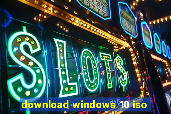 download windows 10 iso